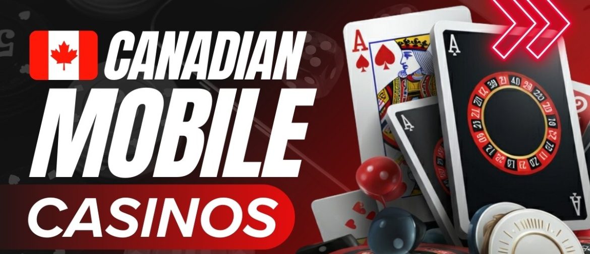 Best Canadian Mobile Casinos for Real Money 🍁 Top 10 Casino Apps in Canada for 2025