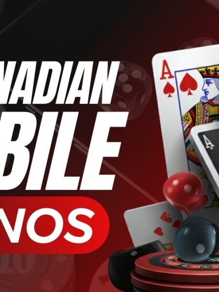 Best Canadian Mobile Casinos for Real Money 🍁 Top 10 Casino Apps in Canada for 2025