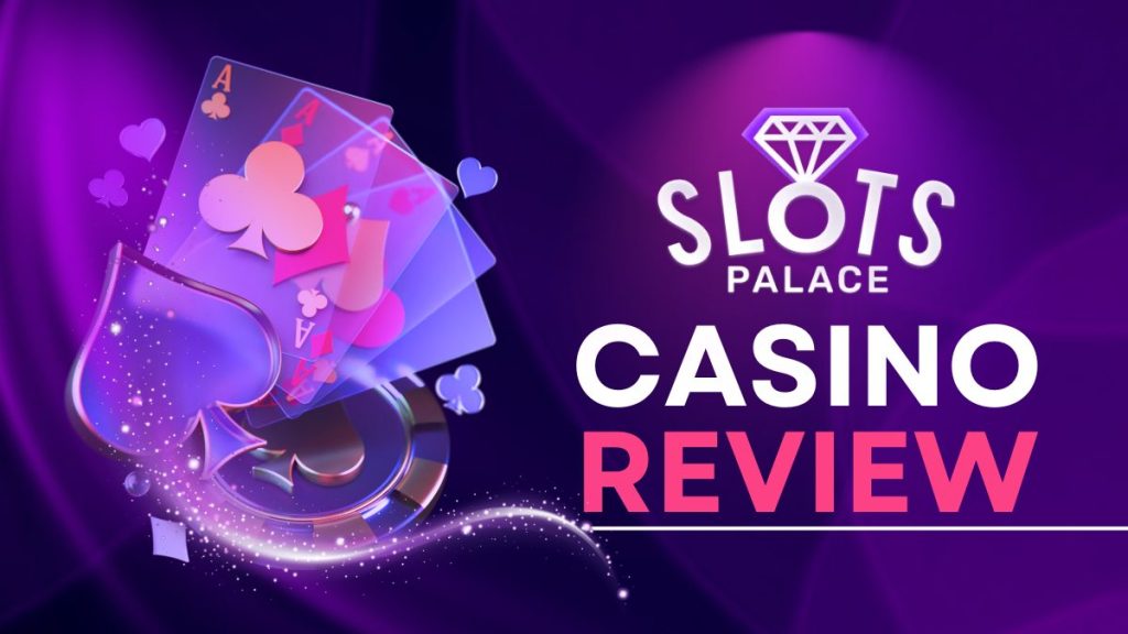 SlotsPalace-casino-review